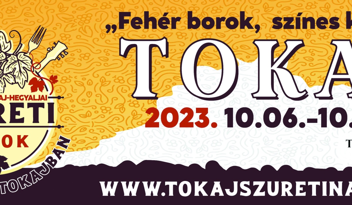 Tokaj-hegyaljai Szüreti Napok a 950 éves Tokajban